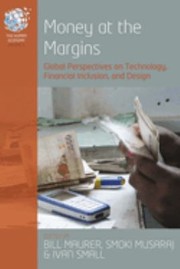 Cover of Money at the Margins by Bill Maurer