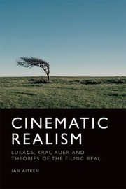Cover of Cinematic Realism by Ian Aitken