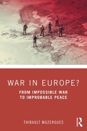 Front cover of War in Europe? by Thibault Muzergues