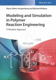 Front cover of Modelling and Simulation of Polymer Reaction Engineering by Klaus-Dieter Hungenberg