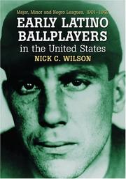 Front cover of Early Latino Ballplayers In The United States by Nick C. Wilson