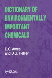 Front cover of Dictionary of Environmentally Important Chemicals by David C. Ayres