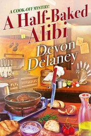 Cover of Half-Baked Alibi by Devon Delaney