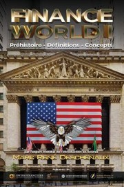 Front cover of Finance World I by Marc René Deschenaux