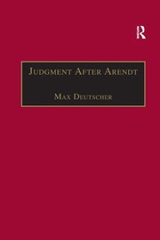 Cover of Judgment after Arendt by Max Deutscher