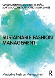Front cover of Sustainable Fashion Management by Claudia E. Henninger