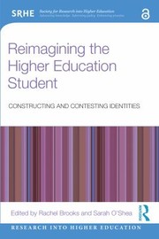 Front cover of Reimagining the Higher Education Student by Rachel Brooks