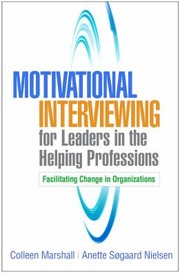 Front cover of Motivational Interviewing for Leaders in the Helping Professions by Colleen Marshall