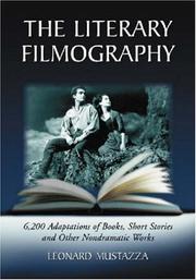 Front cover of The Literary Filmography by Leonard Mustazza