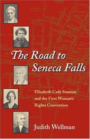 Front cover of The Road to Seneca Falls by Judith Wellman