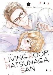 Cover of Living-Room Matsunaga-San 8 by Keiko Iwashita