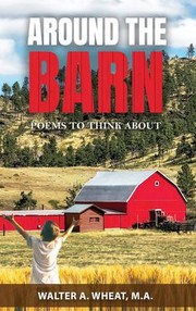 Cover of Around the Barn by Walter A. Wheat