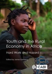 Front cover of Youth and the Rural Economy in Africa by J. E. Sumberg
