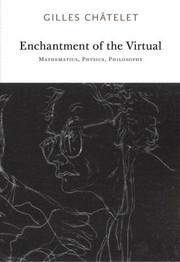 Front cover of Enchantment of the Virtual by Gilles Chatelet