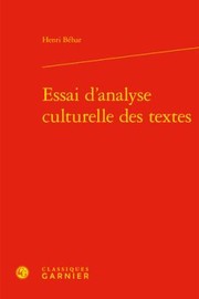 Cover of Essai d'analyse Culturelle des Textes by Henri Behar