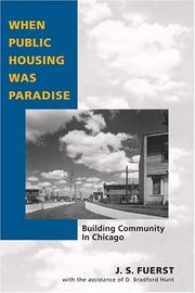 Cover of When public housing was paradise by J. S. Fuerst