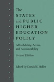 Cover of The states and public higher education policy by Donald E. Heller