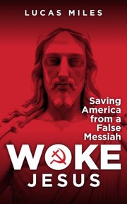 Cover of Woke Jesus by Lucas Miles
