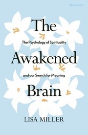 Cover of Awakened Brain by Lisa Miller