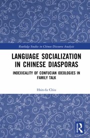 Front cover of Language Socialization in Chinese Diasporas by Hsin-fu Chiu