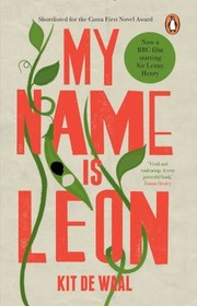 Cover of My name is Leon by Kit De Waal