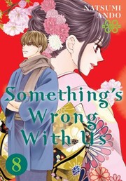 Front cover of Something's Wrong with Us 8 by Natsumi Ando