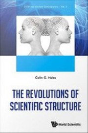 Front cover of The revolutions of scientific structure by Colin G. Hales
