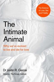 Front cover of Intimate Animal by Justin Garcia