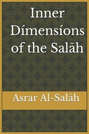 Cover of Inner Dimensions of the Salah by Ibn Kathir