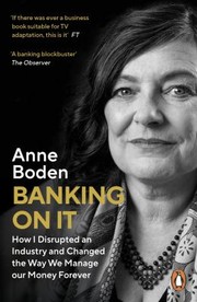 Cover of Banking on It by Anne Boden