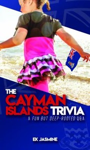 Cover of Cayman Islands Trivia by E. K. Jasmine