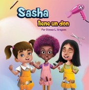 Cover of Sasha Tiene un Don by Dionne Grayson