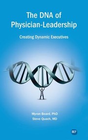Cover of DNA of Physician Leadership by Myron J. Beard