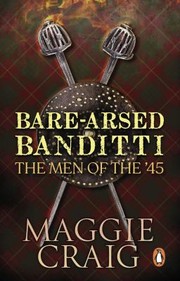 Front cover of Bare-arsed banditti by Maggie Craig