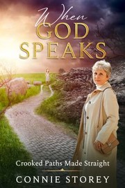 Cover of When God Speaks by Connie L. Storey