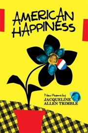 Front cover of American happiness by Jacqueline Allen Trimble