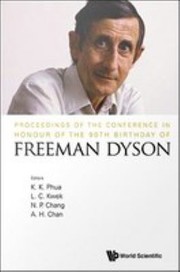 Front cover of Proceedings of the Conference in Honour of the 90th Birthday of Freeman Dyson by Freeman J. Dyson