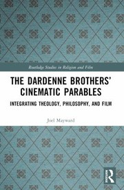 Front cover of Dardenne Brothers Cinematic Parables by Joel Mayward
