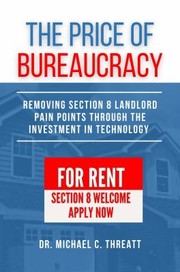 Front cover of Price of Bureaucracy by Michael C. Threatt