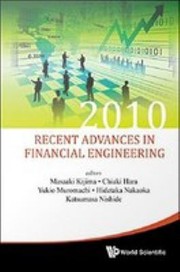 Front cover of Recent Advances in Financial Engineering 2010 by Masaaki Kijima