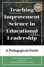 Front cover of Teaching Improvement Science in Educational Leadership by Dean T. Spaulding