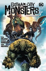 Front cover of Gotham City Monsters by Steve Orlando