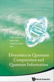 Front cover of Diversities in Quantum Computation and Quantum Information by Mikio Nakahara