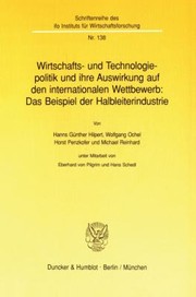 Front cover of Wirtschafts- und Technologiepolitik und ihre Auswirkung auf den internationalen Wettbewerb by Eberhard von Pilgrim