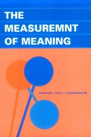 Front cover of The measurement of meaning by Osgood, Charles Egerton.