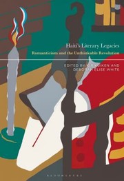 Cover of Haiti's Literary Legacies by Kir Kuiken