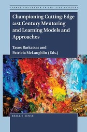 Front cover of Championing Cutting-Edge 21st Century Mentoring and Learning Models and Approaches by Tasos Barkatsas