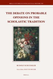 Front cover of Debate on Probable Opinions in the Scholastic Tradition by Rudolf Schuessler