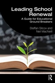 Cover of Leading School Renewal by Steffan Silcox
