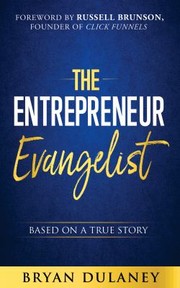 Cover of Entrepreneur Evangelist by Bryan Dulaney